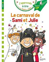 Sami et Julie CP Niv2 Le carnaval