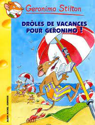 Geronimo Stilton - Drôles de vacances 