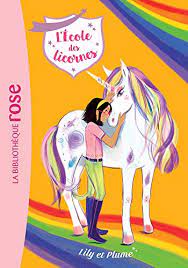 L'école des licornes T.13 Lily et Plume