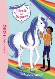 L'école des licornes T11 - Violette et Etincelle
