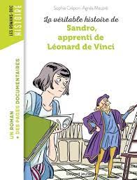 [DIL_9791036304323] La Véritable Histoire De Sandro, Apprenti De Léonard De Vinci