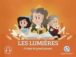 [ABC_QHE044364] Les Lumieres - Le Temps Des Grands Penseurs