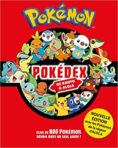 [DIL_9782014635720] Pokemon - Pokedex Integrale de Kanto à Alola (Libel. Pas)