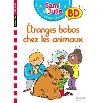 [DIL_9782017080756] Sami et Julie BD Etranges Bobo Chez Les Animaux
