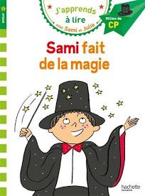 [DIL_7207034] Sami et Julie CP Niv2 Sami fait de la magie