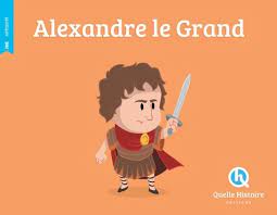 [ABC_QHE040502] Alexandre Le Grand