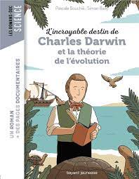 [DIL_9782747096973] L’incroyable destin de Charles Darwin
