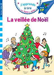 [DIL_9782017873785] Sami et Julie CP niv 3 La veillée de Noël