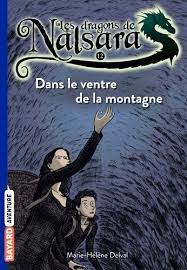 [DIL_9782747033725] Les dragons de Nalsara - 12. Dans le ventre de la montagne