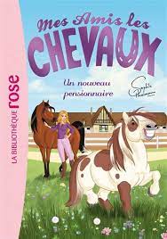 [DIL_9782012036741] Mes amis les chevaux - Un nouveau pensionnaire